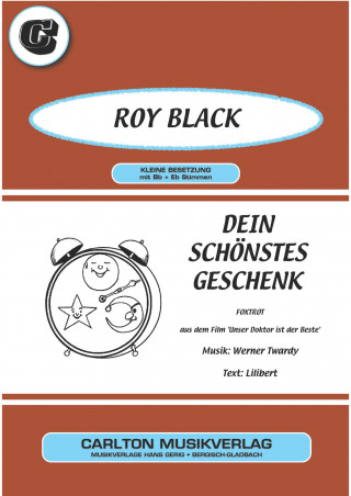 Werner Twardy, Lilibert, Roy Black: Dein schönstes Geschenk