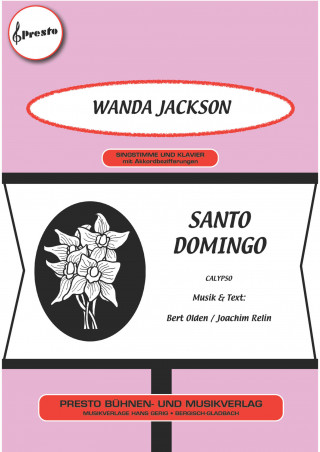 Joachim Relin, Bert Olden, Wanda Jackson: Santo Domingo