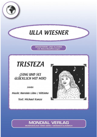 Michael Kunze, Niltinho, Haroldo Lôbo, Ulla Wiesner: Tristeza