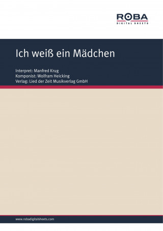 Wolfram Heicking, Clemens Kerber: Ich weiß ein Mädchen