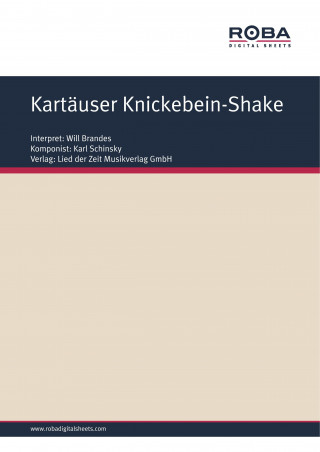 Karl Schinsky, Franz Felder: Kartäuser Knickebein-Shake