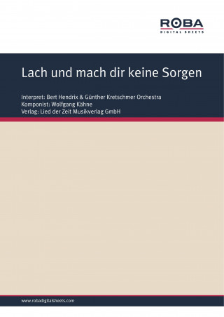 Wolfgang Kähne, Gerd Halbach: Lach und mach dir keine Sorgen