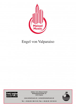 E. Simons, G. Grabowski, N. Hammerschmidt: Engel von Valparaiso