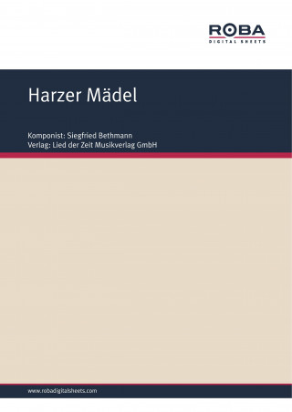 Axel Salin, Siegfried Bethmann: Harzer Mädel