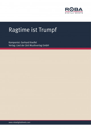 Gerhard Kneifel, Jürgen Degenhardt: Ragtime ist Trumpf
