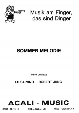 Ed Salvino, Robert Jung: Sommer Melodie