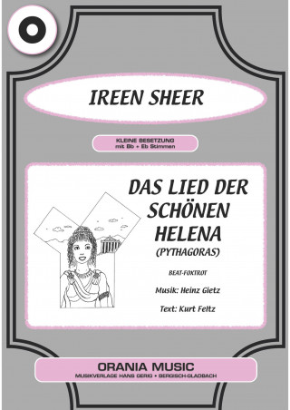 Heinz Gietz, Kurt Feltz, Ireen Sheer: Das Lied der schönen Helena