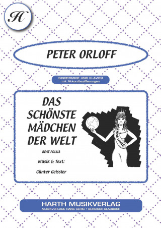 Günter Geissler, Peter Orloff: Das schönste Mädchen der Welt