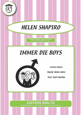 Heinz Gietz, Kurt Hertha: Immer die Boys