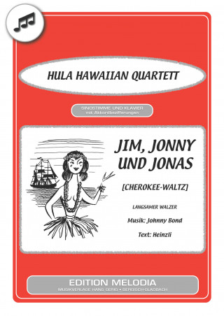 Johnny Bond, Heinzli: Jim, Jonny und Jonas [Cherokee-Waltz]