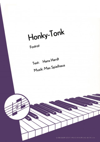 Max Spielhaus, Jürgen Hermann, Hans Hardt: Honky-Tonk