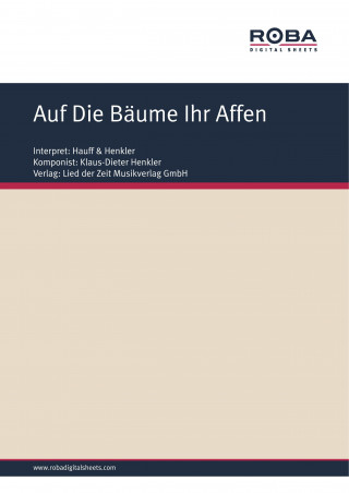 Klaus-Dieter Henkler, Gerd Halbach: Auf Die Bäume Ihr Affen