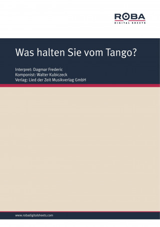 Walter Kubiczeck, Karin Kersten: Was halten Sie vom Tango?