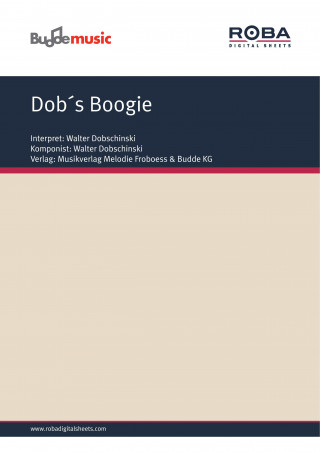 Walter Dobschinski: Dob´s Boogie