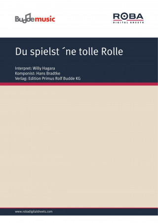 Hans Carste, Hans Bradtke: Du spielst ´ne tolle Rolle