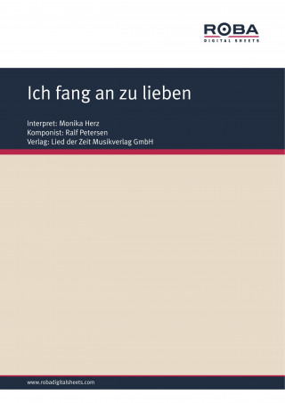 Ralf Petersen, Dieter Schneider: Ich fang an zu lieben