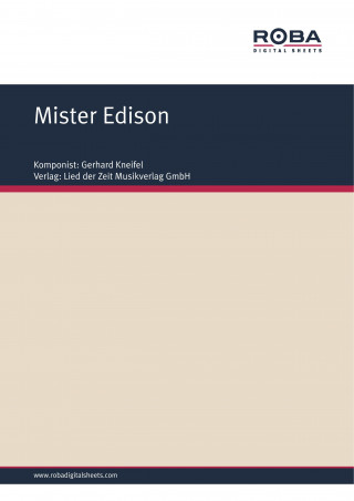 Gerhard Kneifel, Jürgen Degenhardt: Mister Edison
