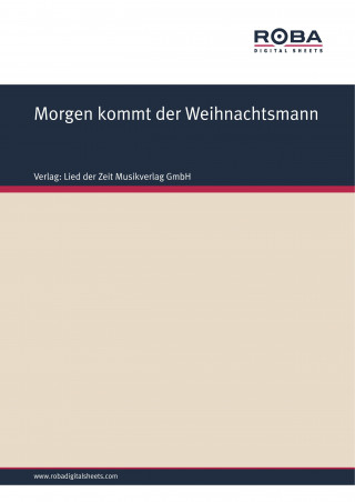 Hoffmann von Fallersleben: Morgen kommt der Weihnachtsmann