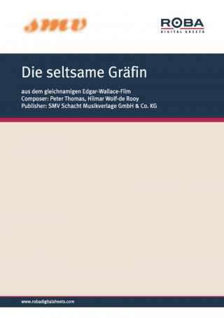 Peter Thomas, Hilmar Wolf-de Rooy: Die seltsame Gräfin