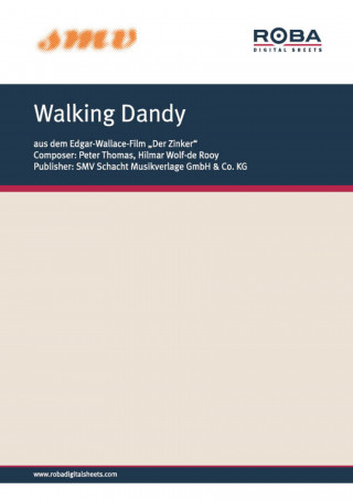 Peter Thomas, Hilmar Wolf-de Rooy: Walking Dandy