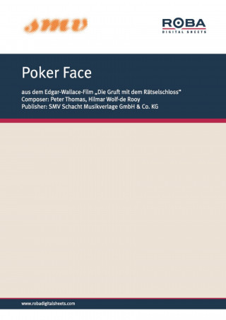 Peter Thomas, Hilmar Wolf-de Rooy: Poker Face