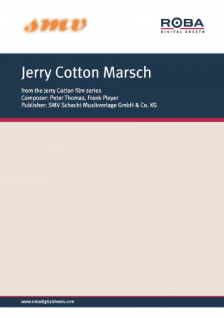 Peter Thomas, Frank Pleyer: Jerry Cotton Marsch