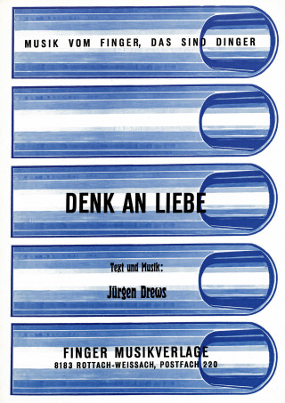 Jürgen Drews, F. Kruntorad: Denk an Liebe