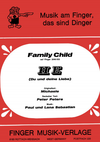 Lana Sebastian, Paul Sebastian, Ernst Lamprecht, Michaele, Peter Peters, Family Child: He