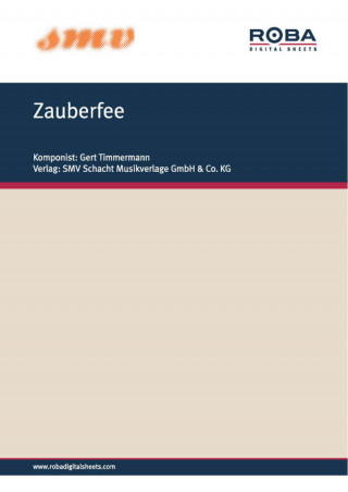 Fred Van Dam, Klaus Munro, Gert Timmermann, Rolf Rosemeier: Zauberfee