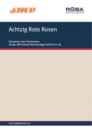 Gert Timmermann, Klaus Munro: Achtzig Rote Rosen