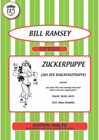 Hans Bradtke, Heinz Gietz, Bill Ramsey: Zuckerpuppe