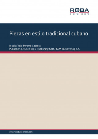Tulio Peramo Cabrera: Piezas en estilo tradicional cubano