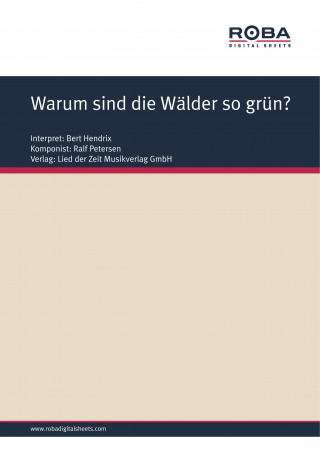 Ralf Petersen, Dieter Schneider: Warum sind die Wälder so grün?