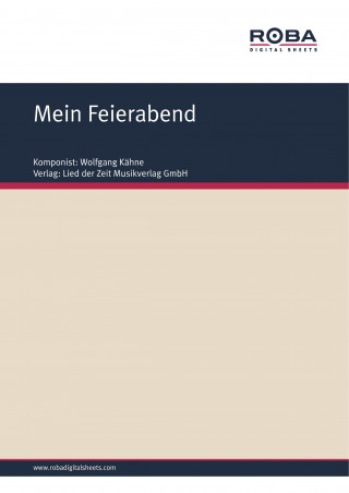 Wolfgang Kähne, Bernhard Bohlke: Mein Feierabend