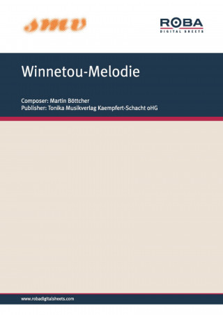 Martin Böttcher: Winnetou-Melodie
