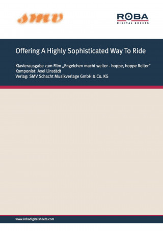 Axel Linstädt, Hans-Georg Schindler: Offering A Highly Sophisticated Way To Ride