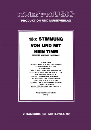 Hein Timm: 13 x Stimmung von und mit Hein Timm