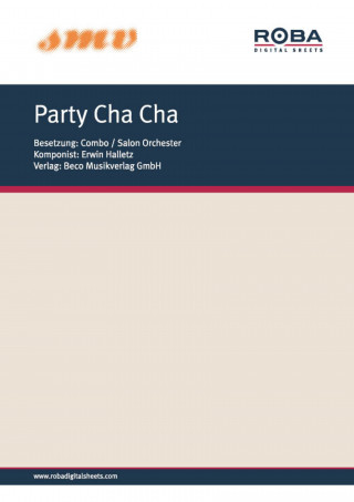 Erwin Halletz, Helmut Bruesewitz: Party Cha Cha