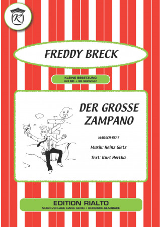 Heinz Gietz, Kurt Hertha, Freddy Breck: Der grosse Zampano