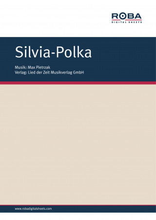 Max Pietrzak: Silvia-Polka
