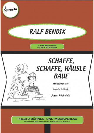 Josua Röckelein, Ralf Bendix: Schaffe, schaffe, Häusle baue