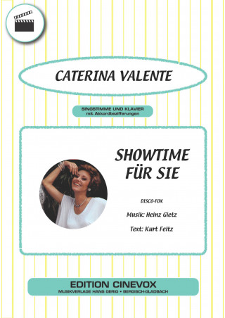 Kurt Feltz, Heinz Gietz, Caterina Valente: Showtime für Sie