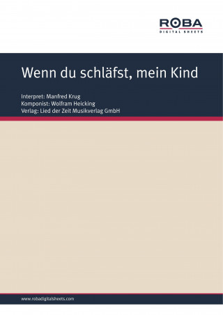 Wolfram Heicking, Clemens Kerber: Wenn du schläfst, mein Kind