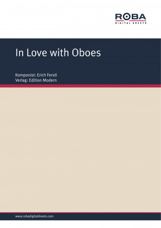 Erich Ferstl: In Love with Oboes