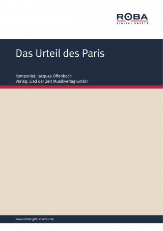 Jacques Offenbach, Ernst Dom: Das Urteil des Paris