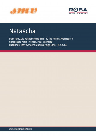Peter Thomas, Paul Schmotz: Natascha