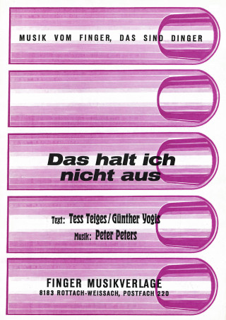 Peter Peters, Tess Teiges, Günther Yogis, Eugen Regnier jun.: Das halt ich nicht aus