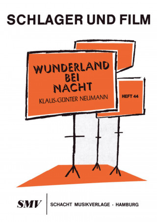 Klaus-Günter Neumann, Willi Stanke: Wunderland bei Nacht
