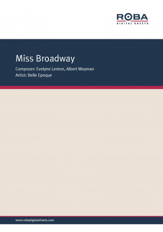 Evelyne Lenton, Albert Wexman: Miss Broadway