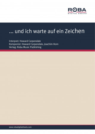 Howard Carpendale, Joachim Horn: ... und ich warte auf ein Zeichen